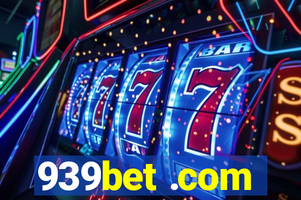 939bet .com